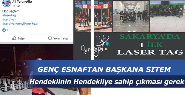 GENÇ ESNAFTAN BAŞKANA SITEM