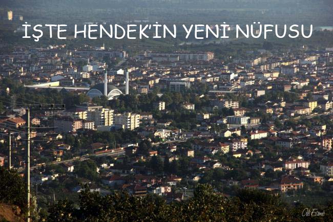 İşte Hendek’in Yeni Nüfusu