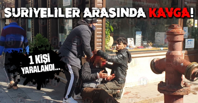 Suriyeli İki Grup Kavga Etti, 1 Yaralı