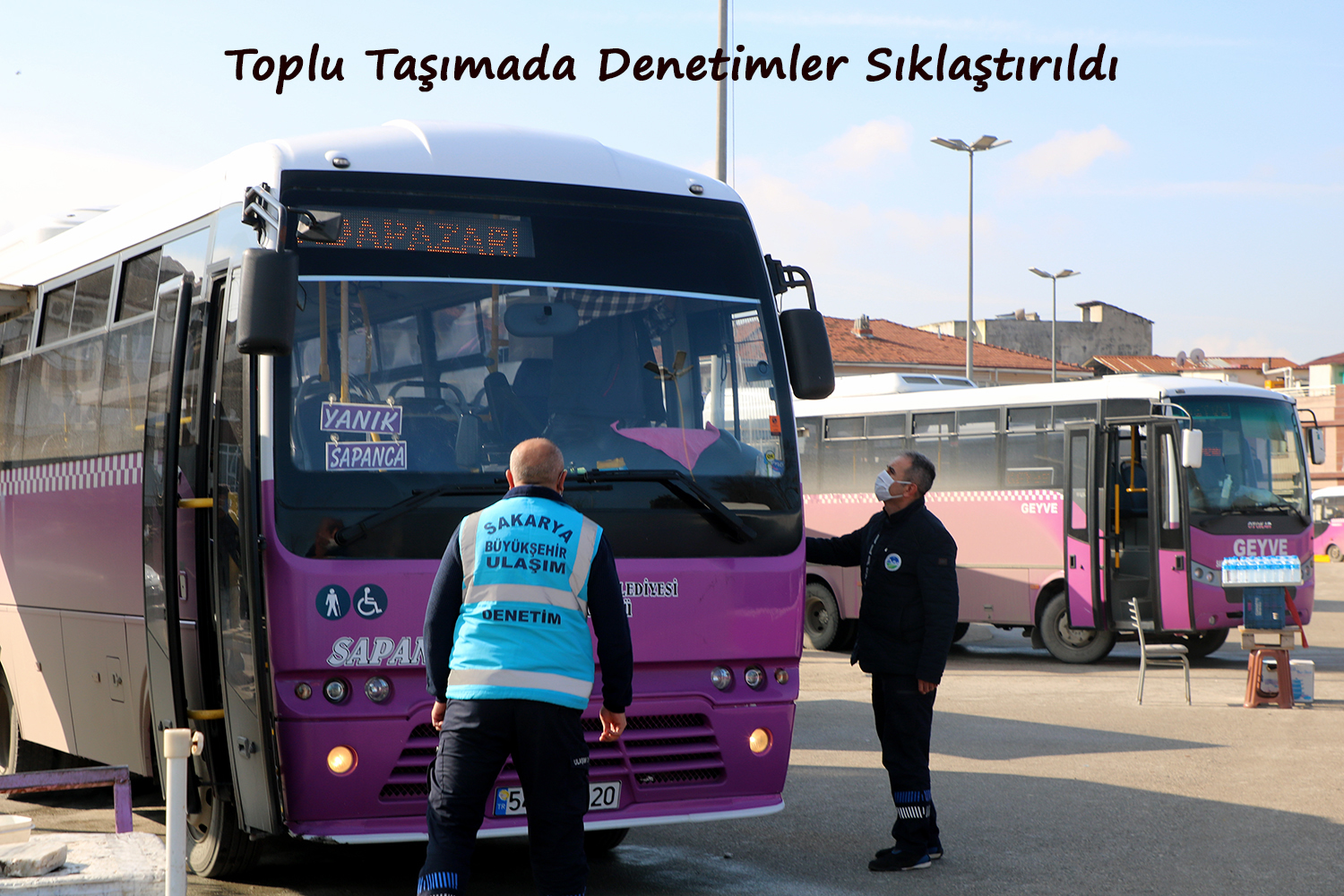Toplu Taşımada Denetimler Sıklaştırıldı
