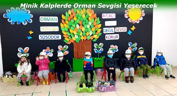 Minik Kalplerde Orman Sevgisi Yeşerecek