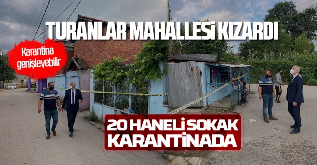 Turanlar Mahallesi Kızardı, Karantina Genişleyebilir