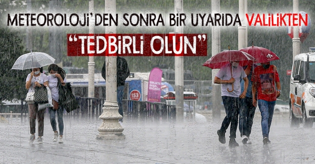 Valilikten sağanak yağış uyarısı