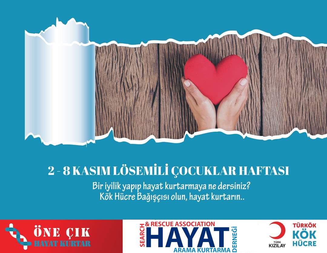 Hayat Arama Kurtarma Ekibi Lösemiye Karşı Tek Yürek