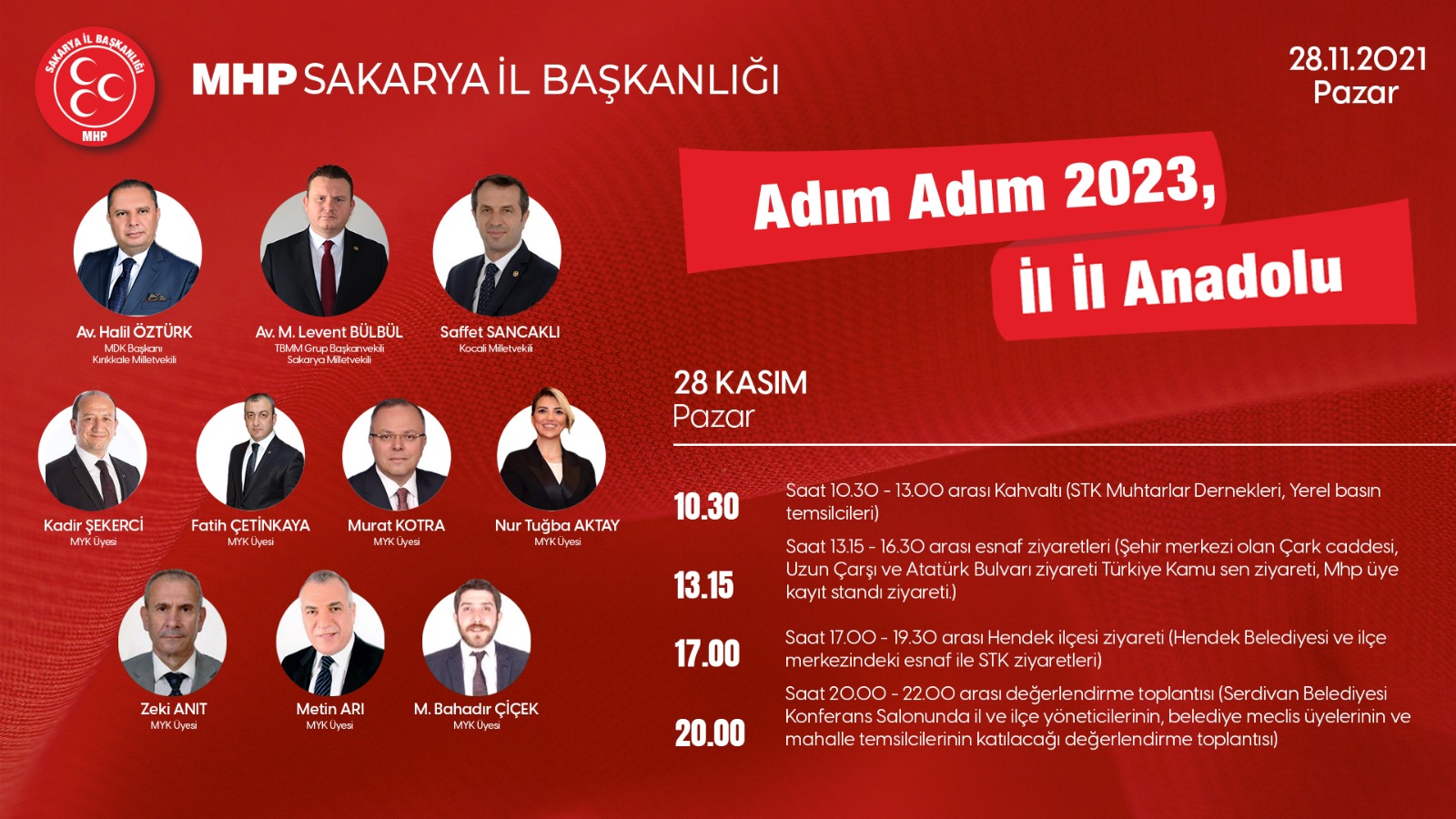 MHP’liler Pazar günü şehirde!