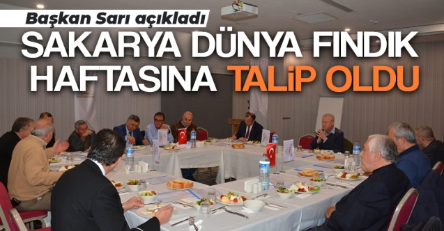 Fındık konseyi Hendek'te toplandı