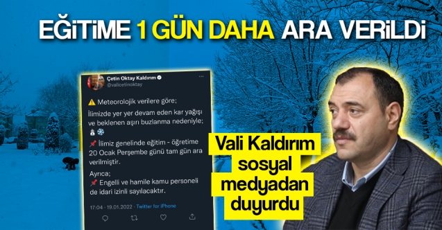 Eğitime Bir gün daha ara verildi