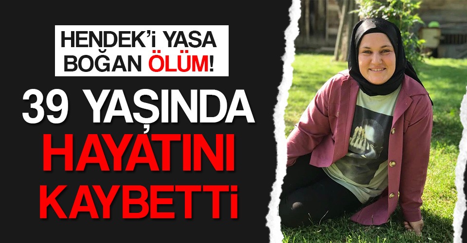 HENDEK’İ YASA BOĞAN ÖLÜM!