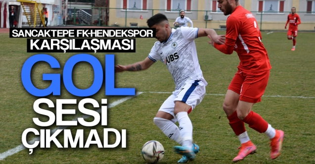 Sancaktepe'de Gol Sesi Çıkmadı, Fırsatı Kaçırdı