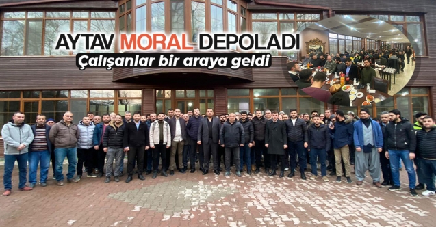 AYTAV PERSONELİ MORAL DEPOLADI