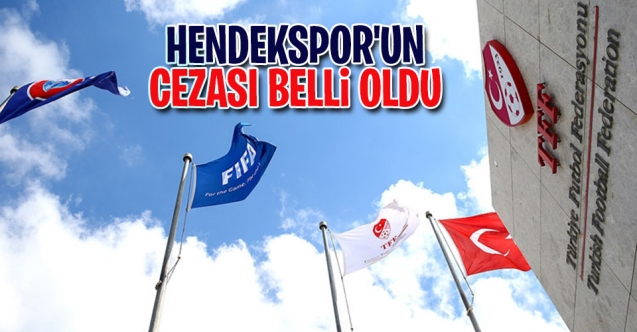 PFDK'dan Hendekspor'â ceza