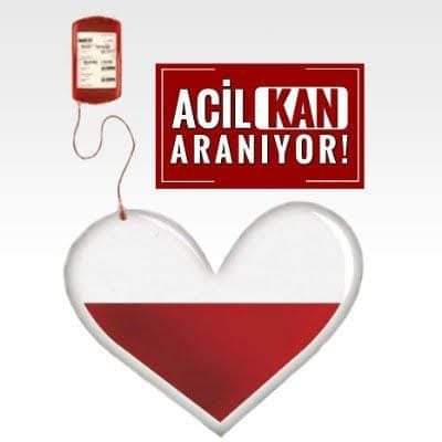ACİL KAN ARANIYOR